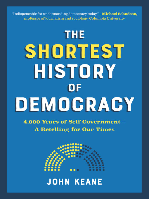 Title details for The Shortest History of Democracy by John Keane - Wait list